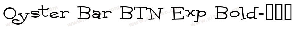 Oyster Bar BTN Exp Bold字体转换